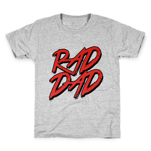 Rad Dad Kids T-Shirt