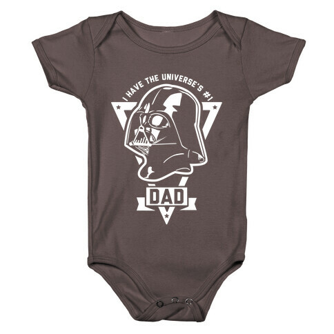I Have the Universe's Best Dad Baby One-Piece