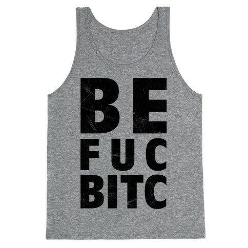 Best F***ing Bitches Tank Top