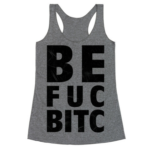 Best F***ing Bitches Racerback Tank Top
