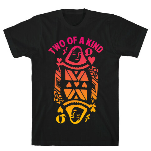 Two of A Kind Heart T-Shirt