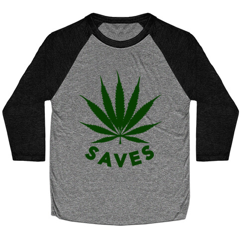 Weed Saves Baseball Tee