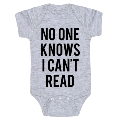 No One Knows I Can't Read Baby One-Piece