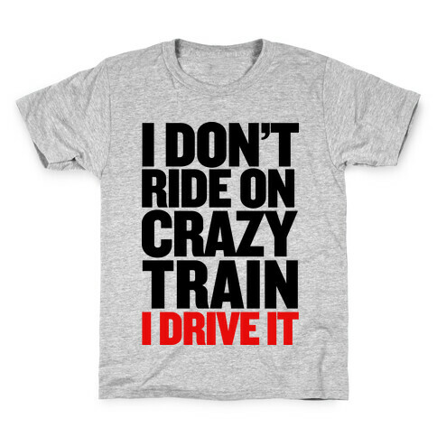 The Crazy Train Kids T-Shirt