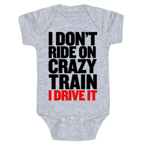 The Crazy Train Baby One-Piece