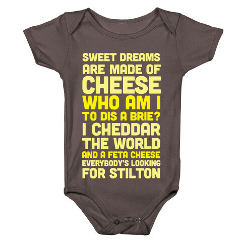 Sweet Dreams Are Made of Cheese Baby One-Piece