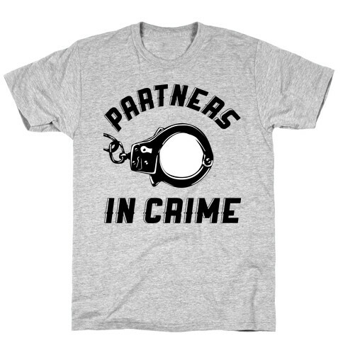 Partners in Crime T-Shirt