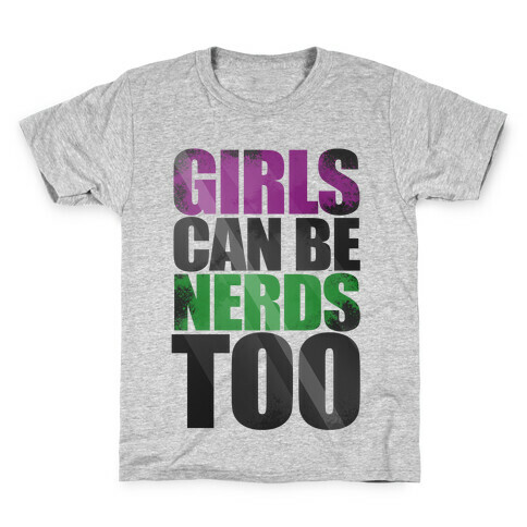 Girls Can Be Nerds Too Kids T-Shirt