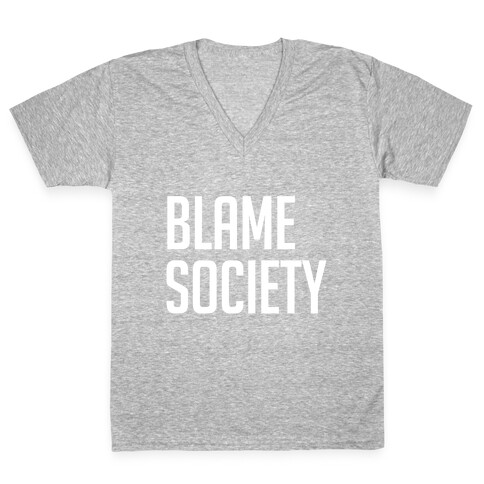 Blame Society V-Neck Tee Shirt