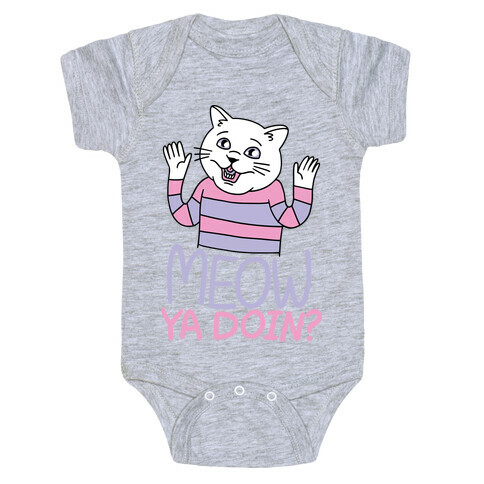 Meow Ya Doin? Baby One-Piece