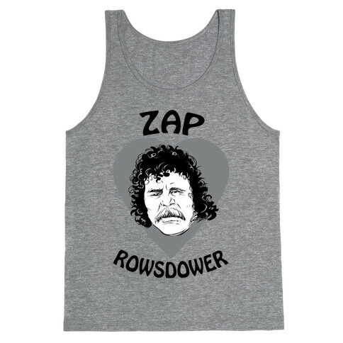 My Heart Belongs to Zap Rowsdower Tank Top