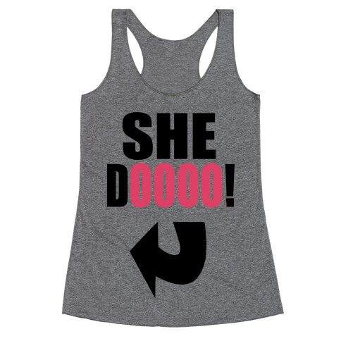 Do She Got a Booty? (Pt. 2) Racerback Tank Top