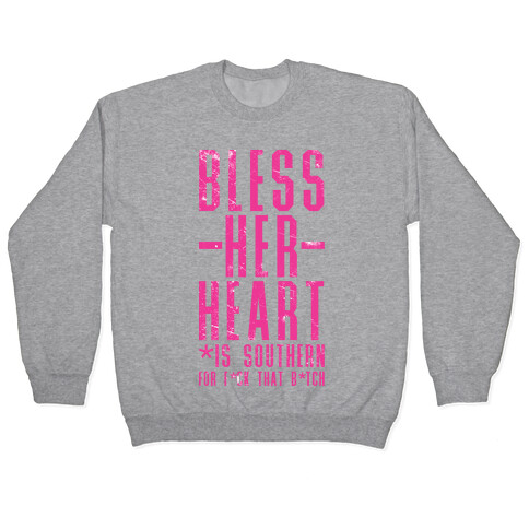 Bless Her Heart Pullover