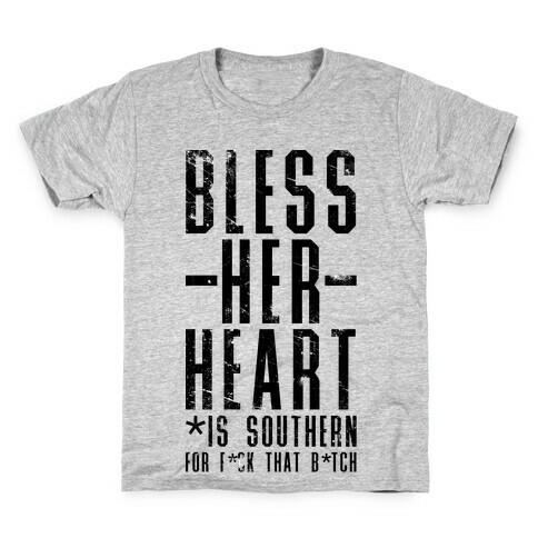 Bless Her Heart Kids T-Shirt