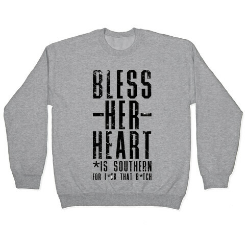 Bless Her Heart Pullover