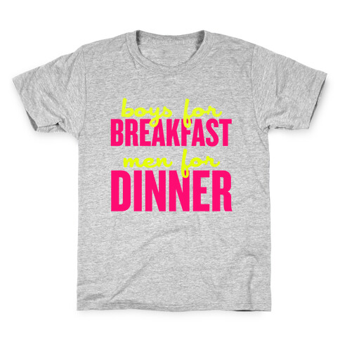 Boys for Breakfast, Men for Dinner Kids T-Shirt