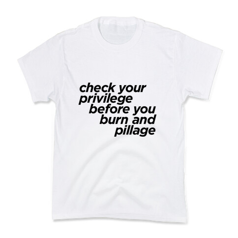 Check Your Privilege Kids T-Shirt