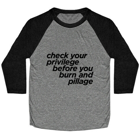 Check Your Privilege Baseball Tee