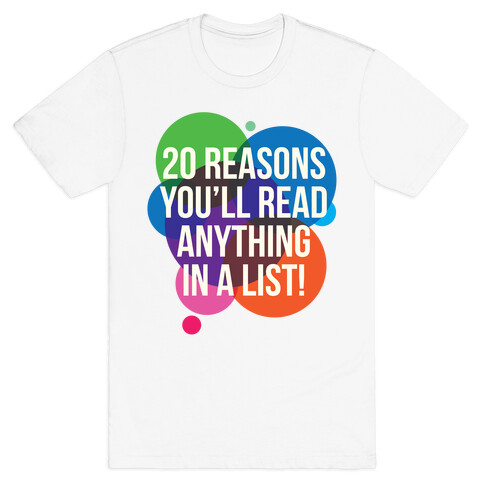 20 Reasons T-Shirt
