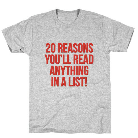 20 Reasons T-Shirt