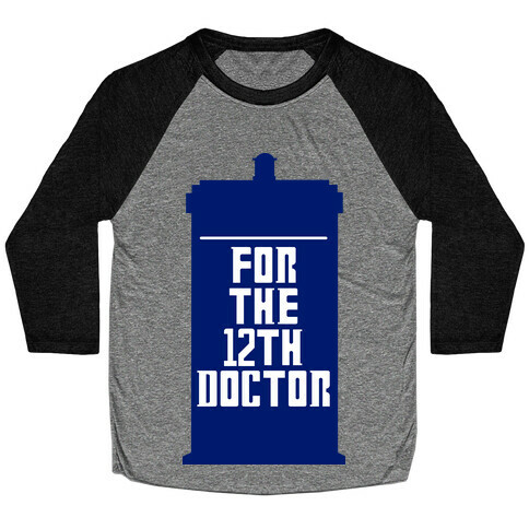 Blank For The 12th Doctor Baseball Tee