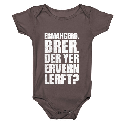 Ermahgerd Bro Baby One-Piece