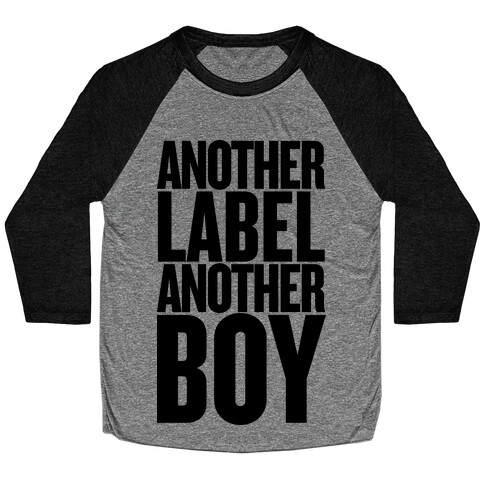 Another Label, Another Boy Baseball Tee
