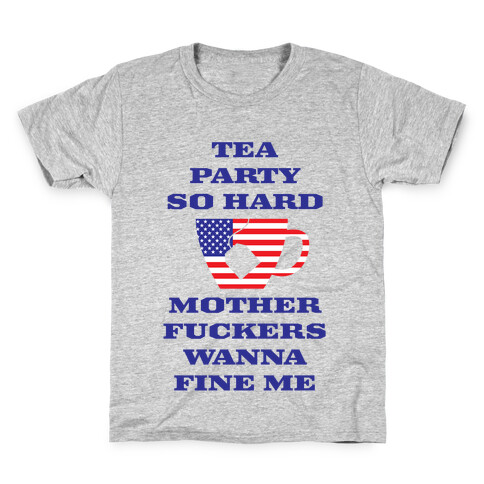 Tea Party Hard Kids T-Shirt