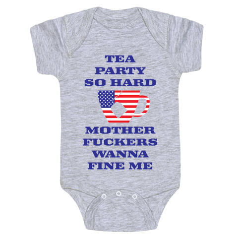 Tea Party Hard Baby One-Piece