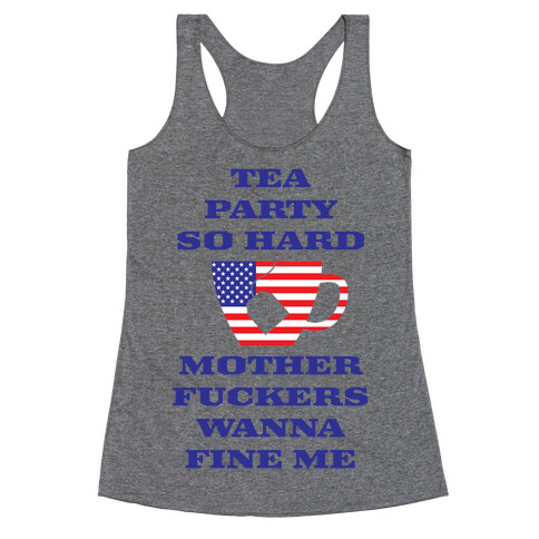 Tea Party Hard Racerback Tank Top