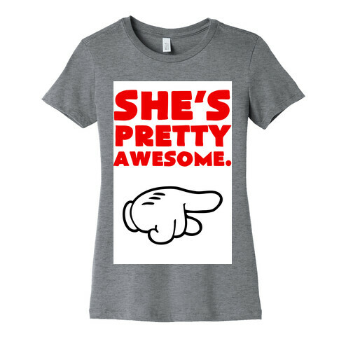 She's Awesome (Right) Womens T-Shirt