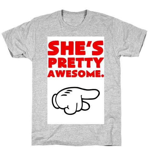 She's Awesome (Right) T-Shirt