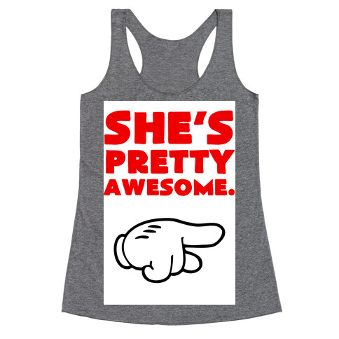 She's Awesome (Right) Racerback Tank Top