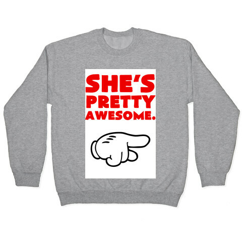 She's Awesome (Right) Pullover