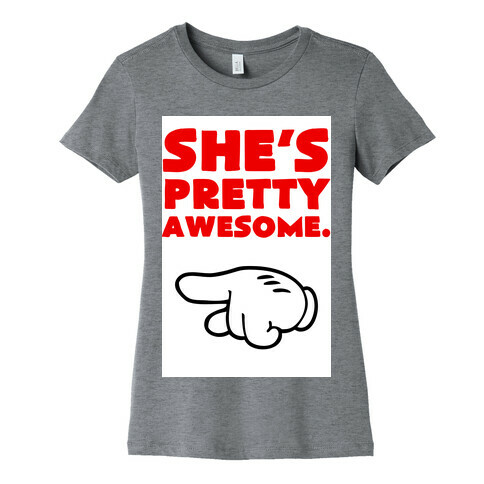 She's Awesome (Left) Womens T-Shirt
