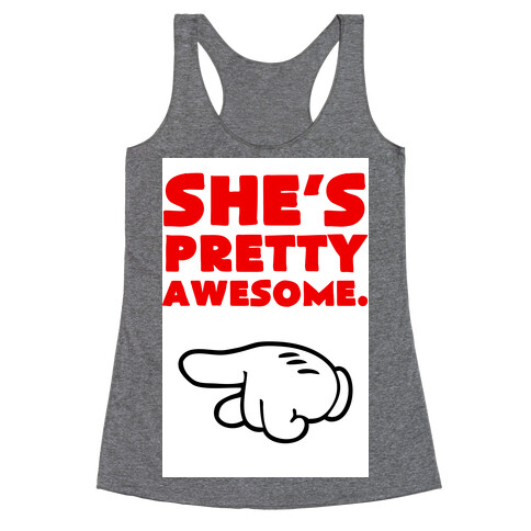 She's Awesome (Left) Racerback Tank Top