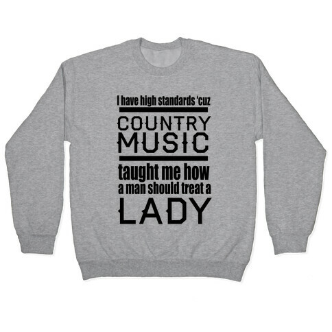 Country Music Taught Me Pullover