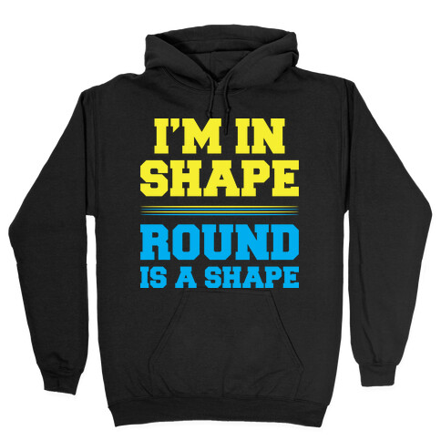 In Shape Hooded Sweatshirt