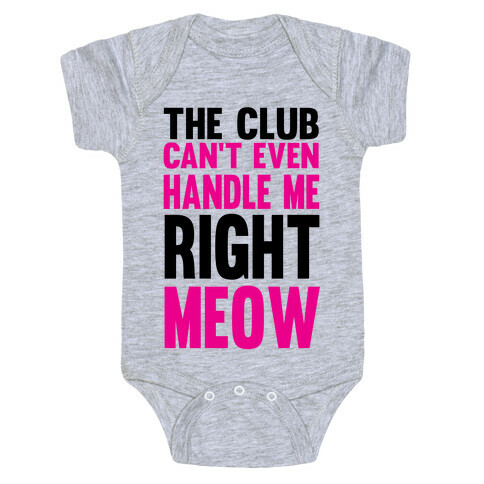 The Club Can't Even Baby One-Piece