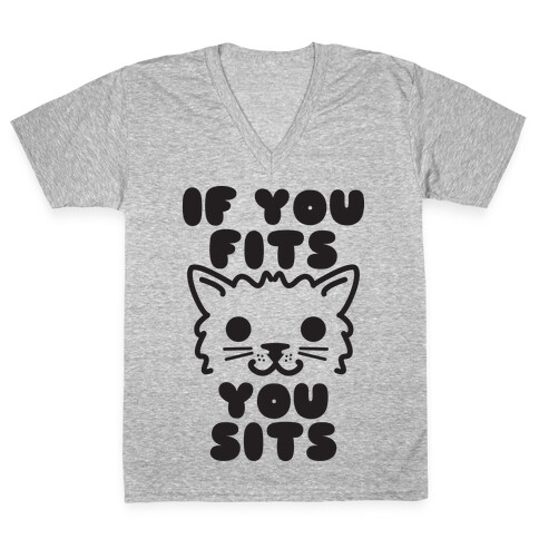 If You Fits You Sits V-Neck Tee Shirt