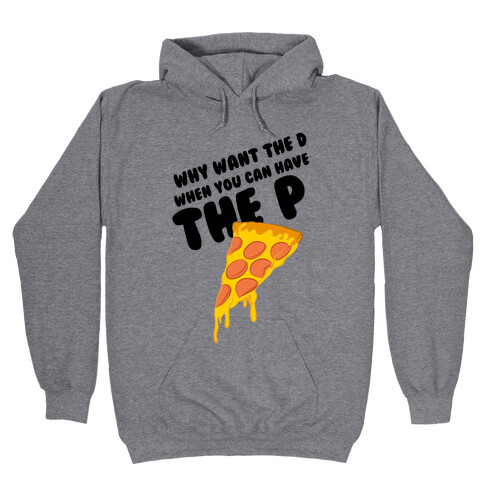 Why Want the D Hooded Sweatshirt