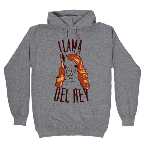Llama Del Rey Hooded Sweatshirt