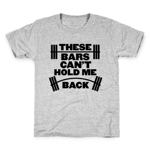 Can't Hold Me Back Kids T-Shirt