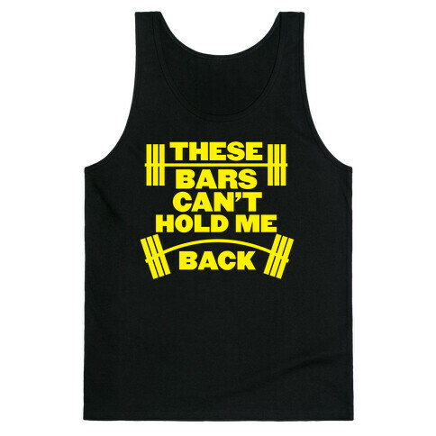 Can't Hold Me Back Tank Top