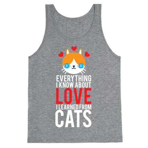 Everything I Know About Love Tank Top