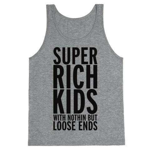 Super Rich Kids Tank Top