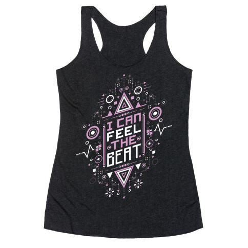 I Can Feel The Beat Racerback Tank Top