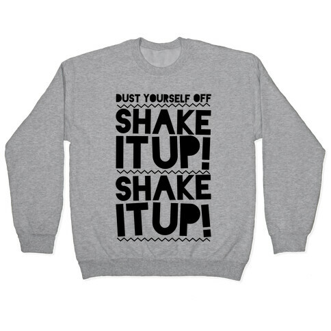 Shake It Up! Pullover