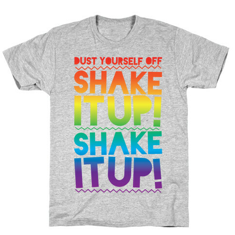 Shake It Up! T-Shirt