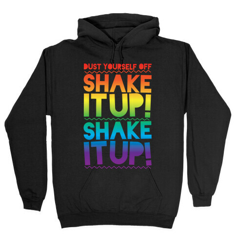 Shake It Up! Hooded Sweatshirt